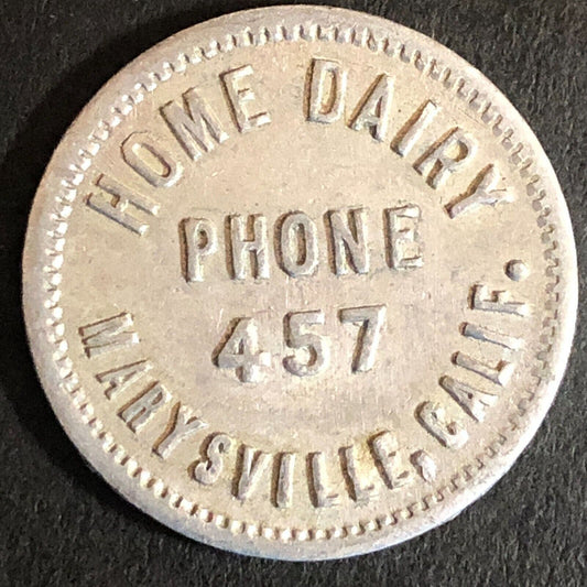 Home Dairy Marysville, CA Alum Trade Token G/F One Quart 24mm - c1920's-40