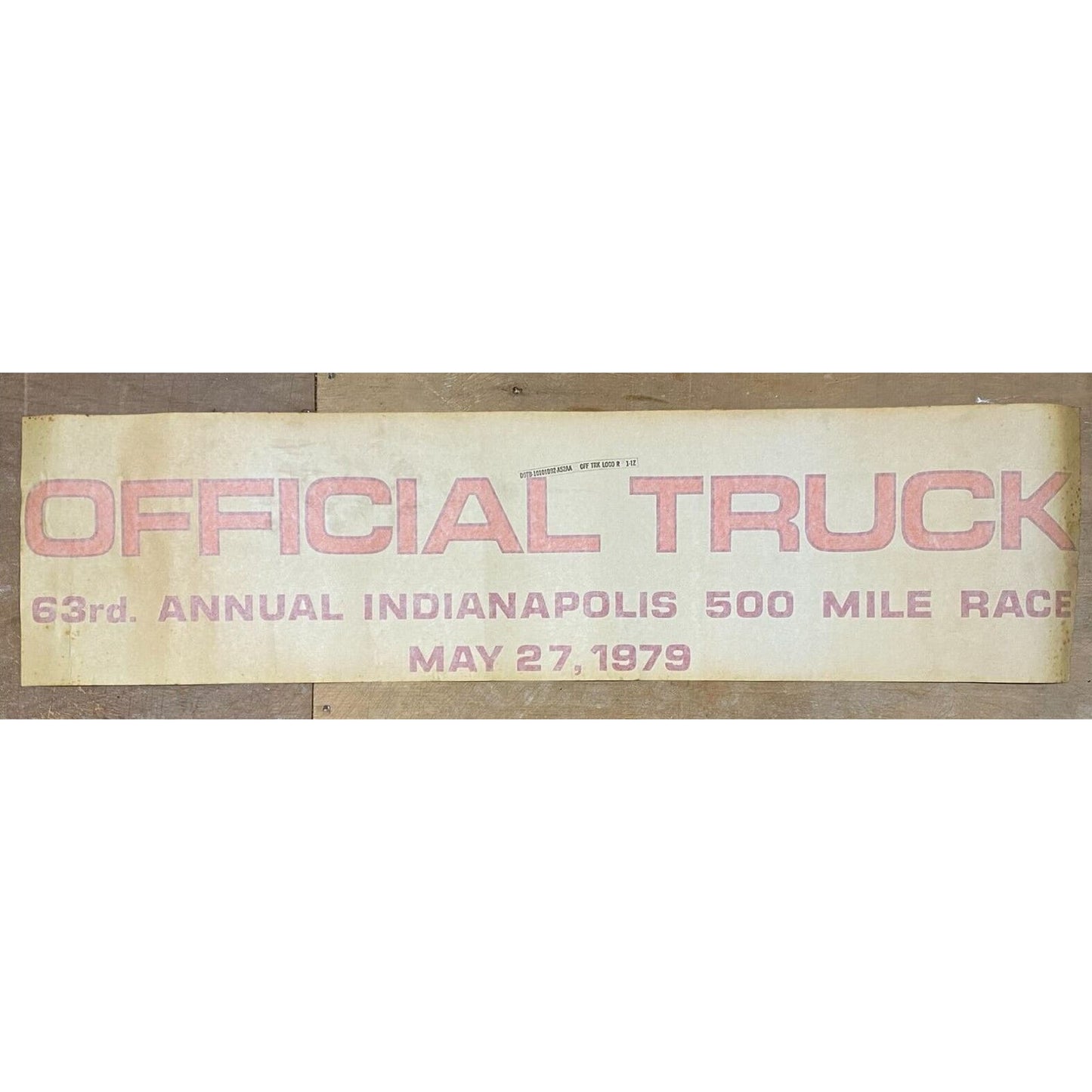 63rd Indianapolis 500 May 27 1979 "Official Truck" Ford 3M Original Decal