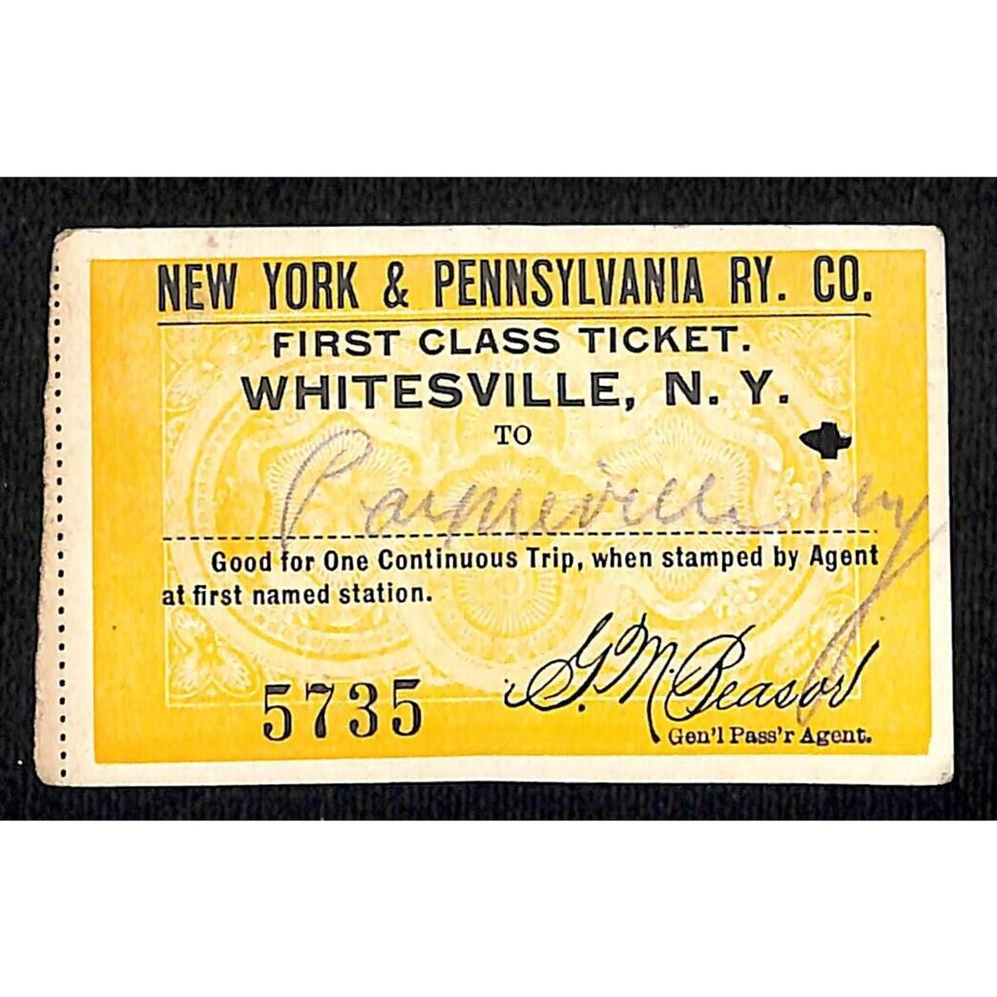 New York & Pennsylvania Ry 1917 "Large" First Class Ticket Whitesville #5735