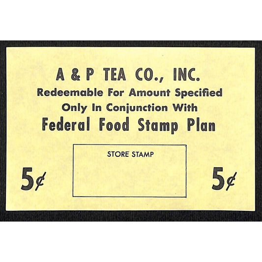 A & P Tea Co. (Buffalo, NY) 5c "Federal Food Stamp Plan" Coupon c1965-79 VGC