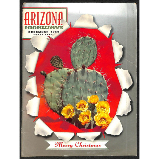 Arizona Highways Magazine December 1959 Art of Philip C. Curtis 34pp VGC
