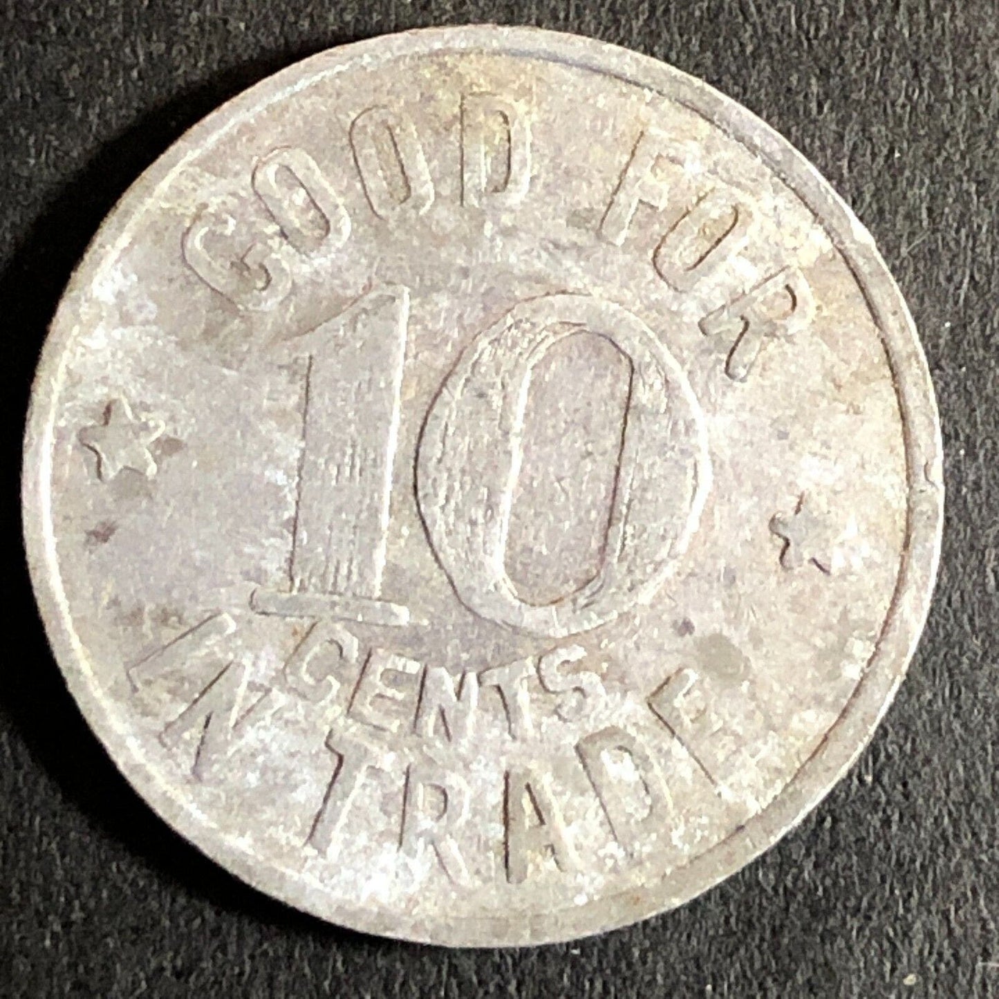 Dunlap (Charles / Cigars) G/F 10c Alum Trade Token Woodland CA 21mm c1920's