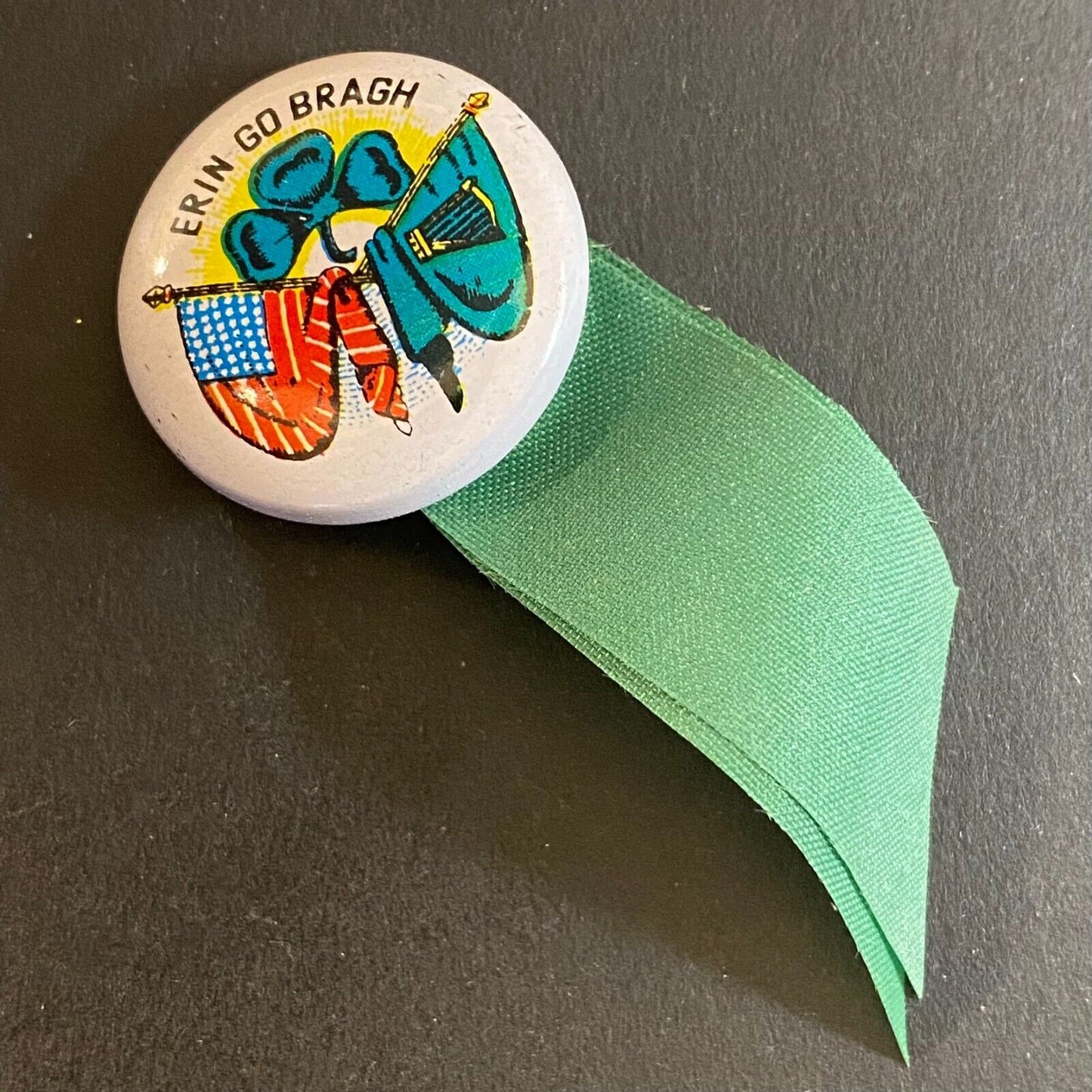 Erin Go Bragh c1970's Steel Pinback Button w/ Ribbon 7/8" Flags Clover Harp