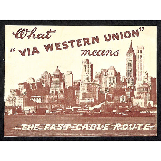 "What Via Western Union Means" Fast Cable Route Booklet c1936 VGC Scarce