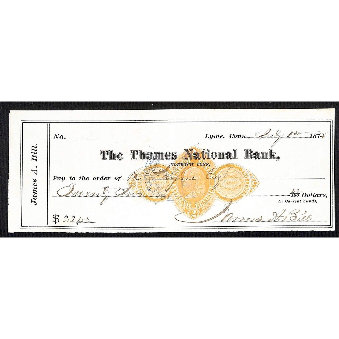 James A. Bill* 1875 Thames National Bank Lyme CT on Rev Stamp Check Stock (#28)