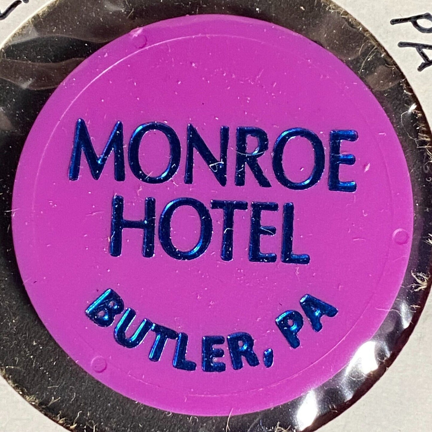 Butler, PA Monroe Hotel Plastic Token G/F One Bottle Beer