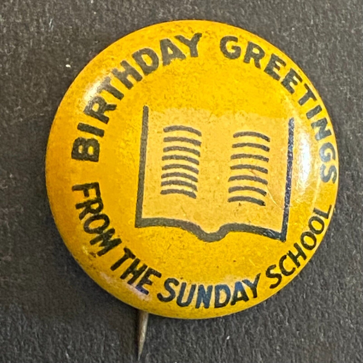 Happy Birthday From The Sunday School Litho Steel Pinback 5/8" c1930's