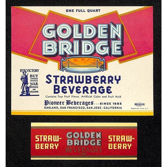 Golden Bridge Strawberry Soda Label Set Pioneer Bev. Co 1940's WWII "Buy Bonds"