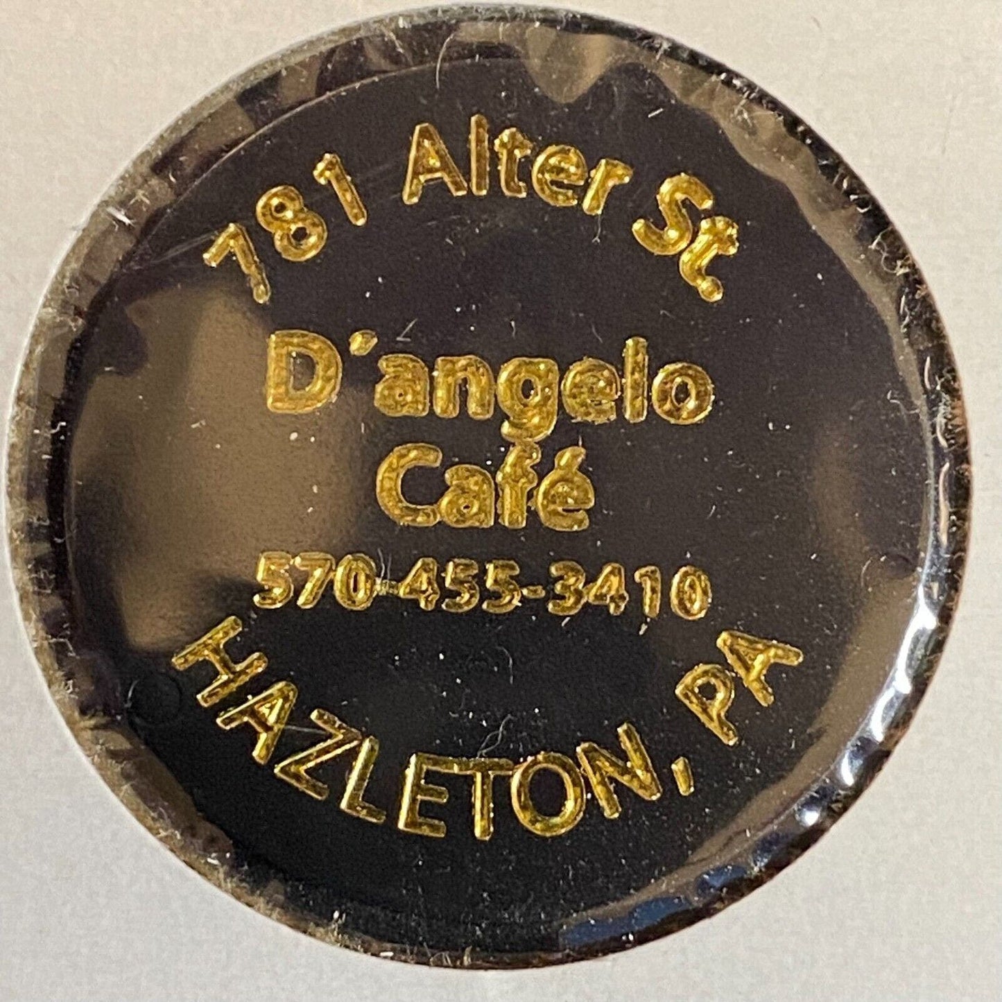 Hazelton, PA D'Angelo Cafe c1998-2000's Plastic "25c" Token