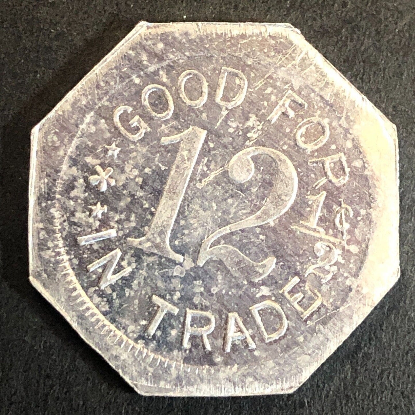 Duncan and Denman Livermore CA Cigars? Trade Token c1917 Alum G/F 12 1/2¢ 25mm