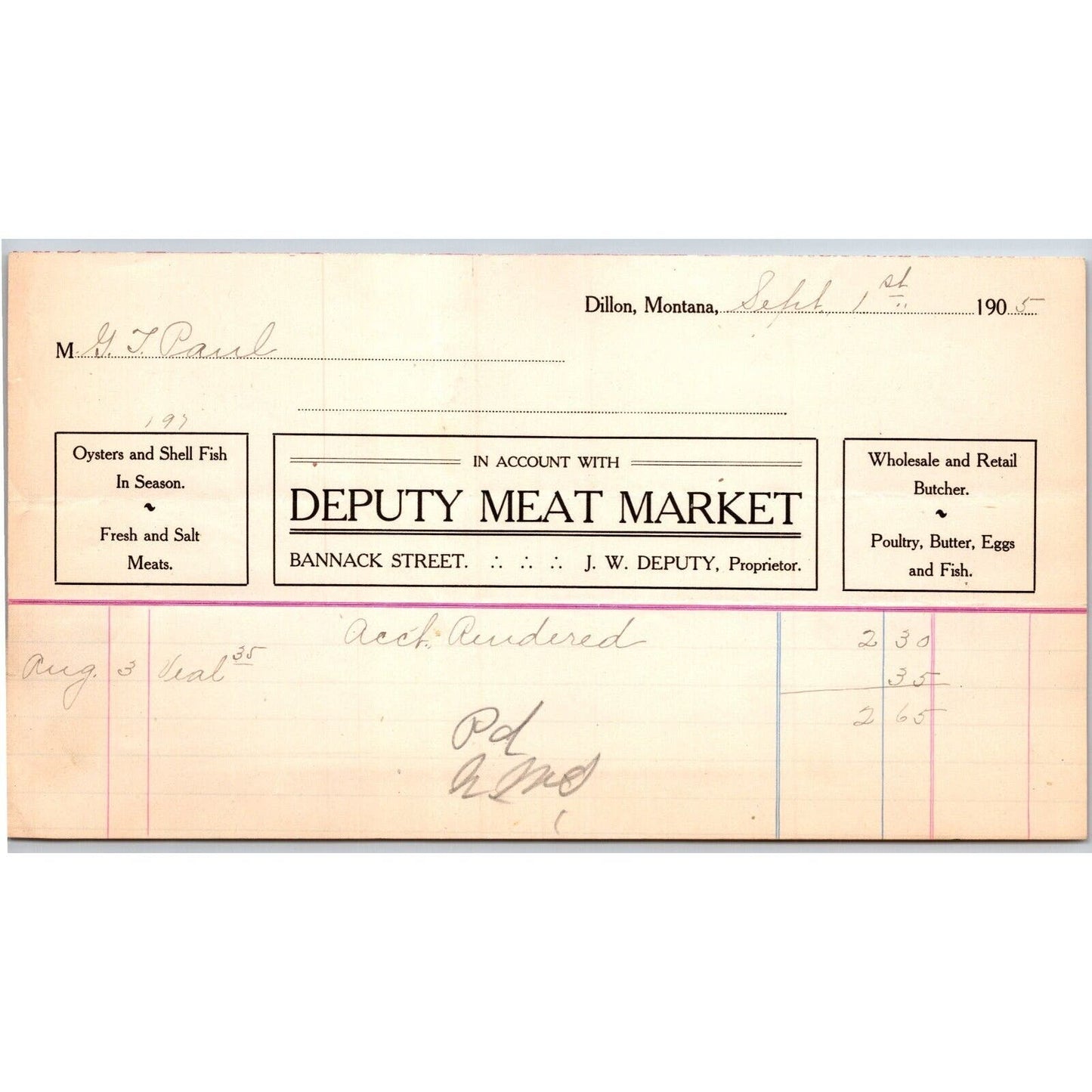 Dillon, MT Deputy Meat Market Sept. 1905 Oysters Shell Fish Billhead G.T. Paul*