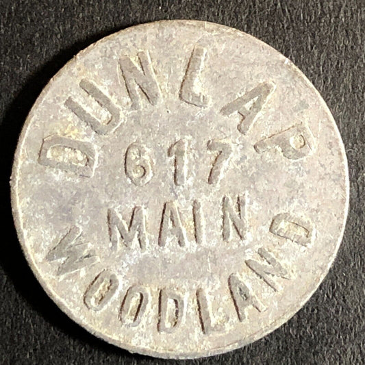 Dunlap (Cigars) 617 Main St. Woodland CA G/F 10c Alum Trade Token 21mm c1920's