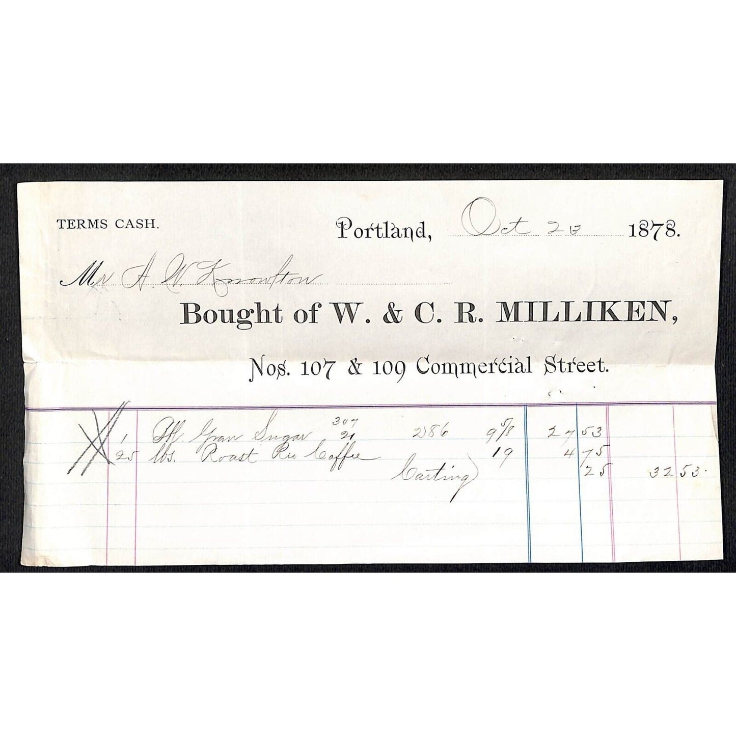 1878 A.W. Knowlton* Newburgh, ME W. & C.R. Milliken Portland Grocer Billhead