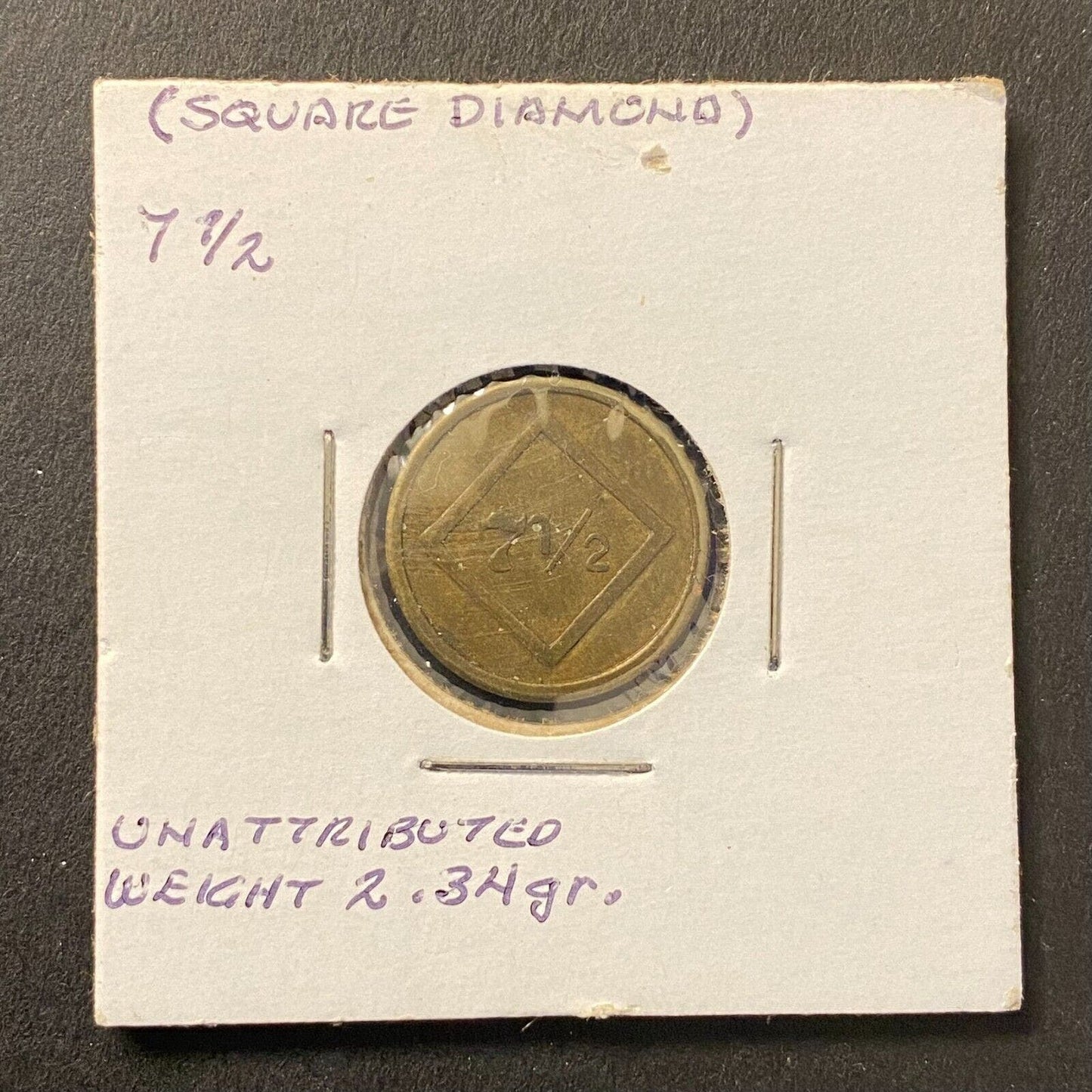 7 1/2 w/ Square / Diamond Unattributed Weight Brass 18mm 2.341g Brass Token