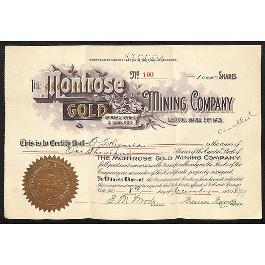 Montrose Gold Mining Co. 1899 Stock Certificate w/ Warren Woods Sig. #160