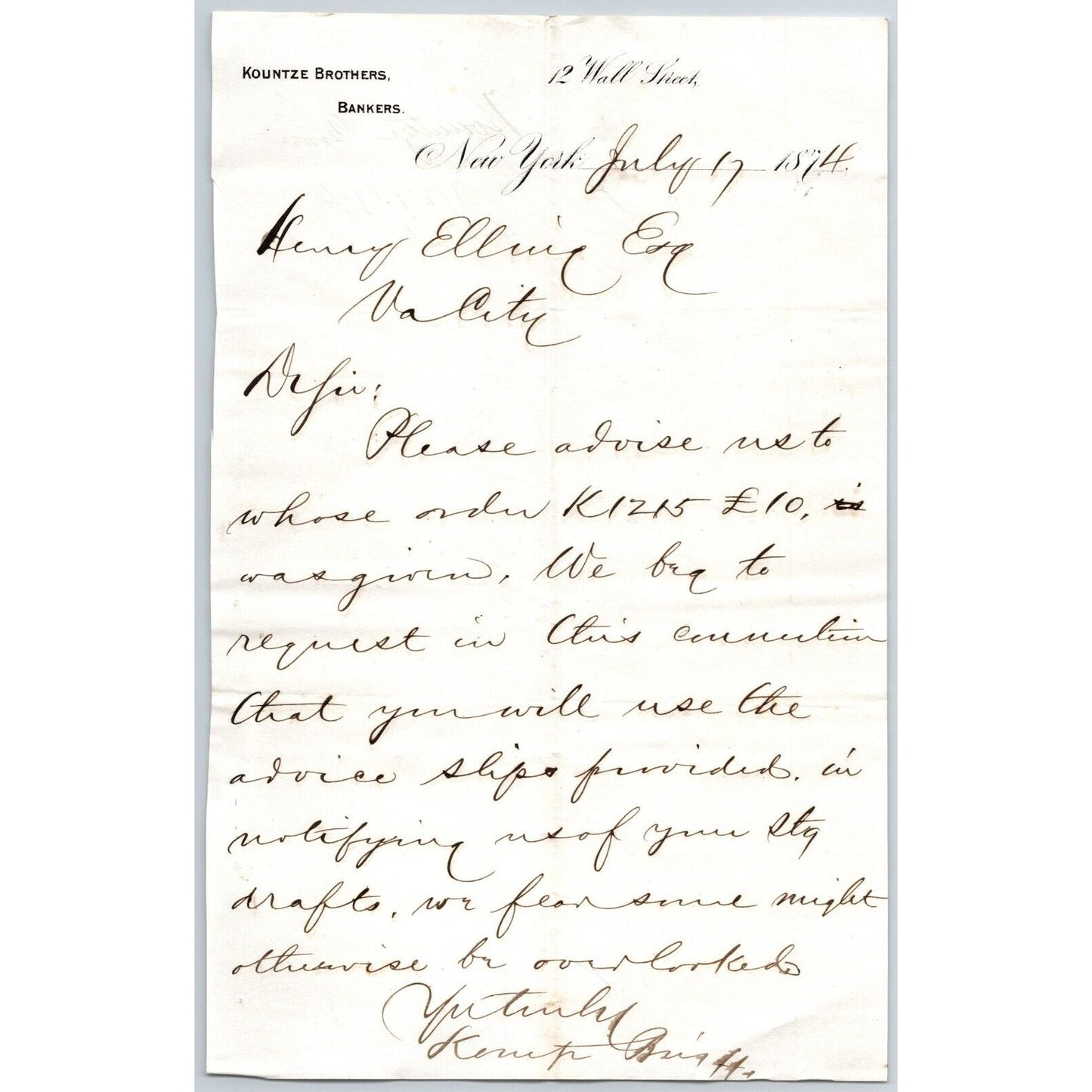 Kountze Brothers Bankers 12 Wall St NYC 1874 ALS to Henry Elling*