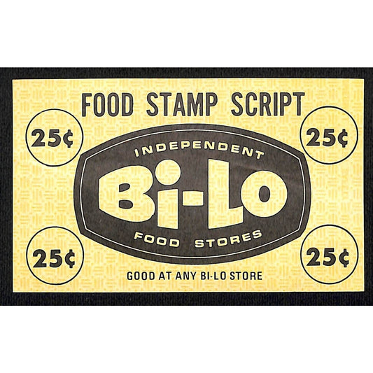 Bi-Lo Food Stores 25c "Food Stamp Script" Coupon c1965-75 VGC