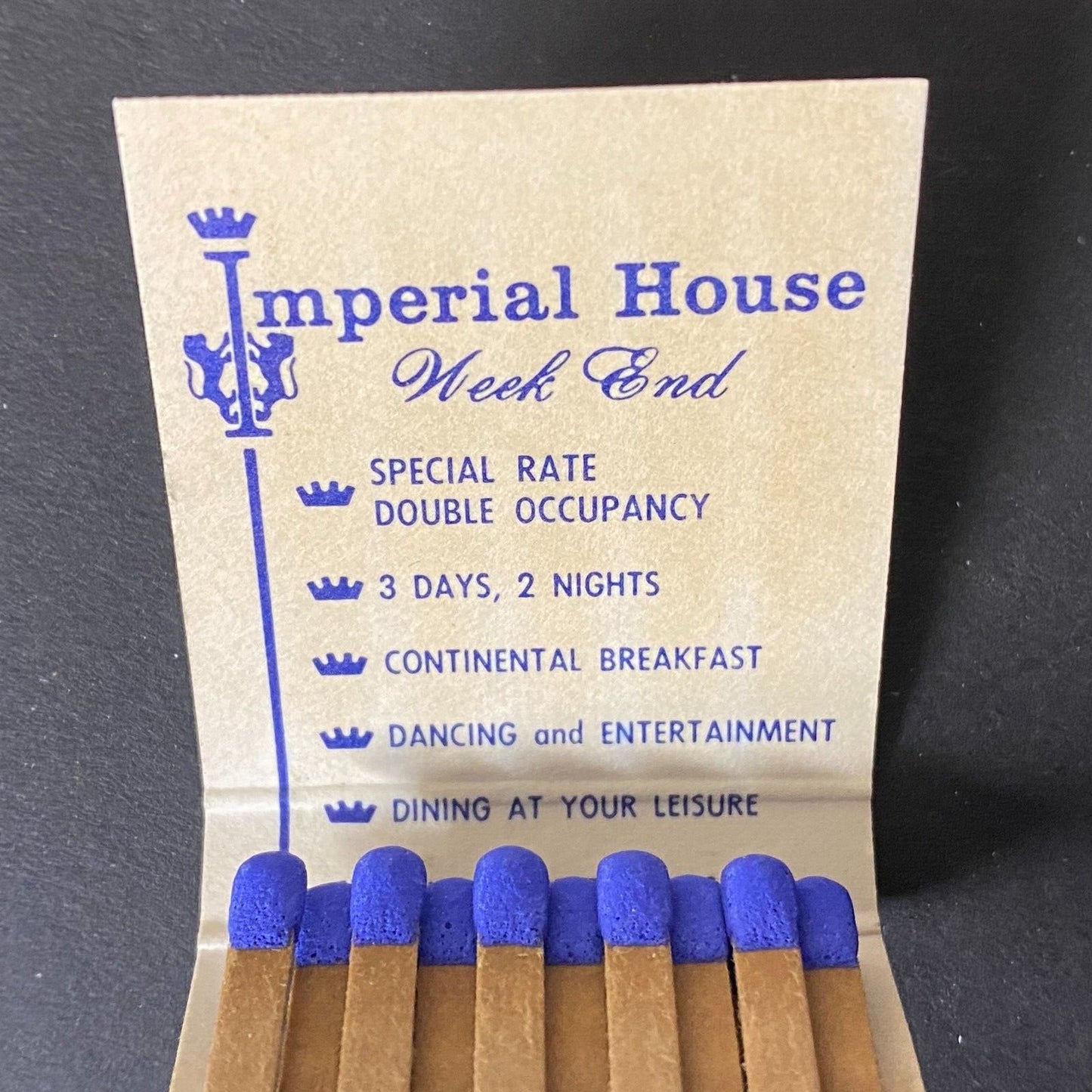 Imperial House Motels "Where Every Guest is a King" Matchbook VGC c1960's