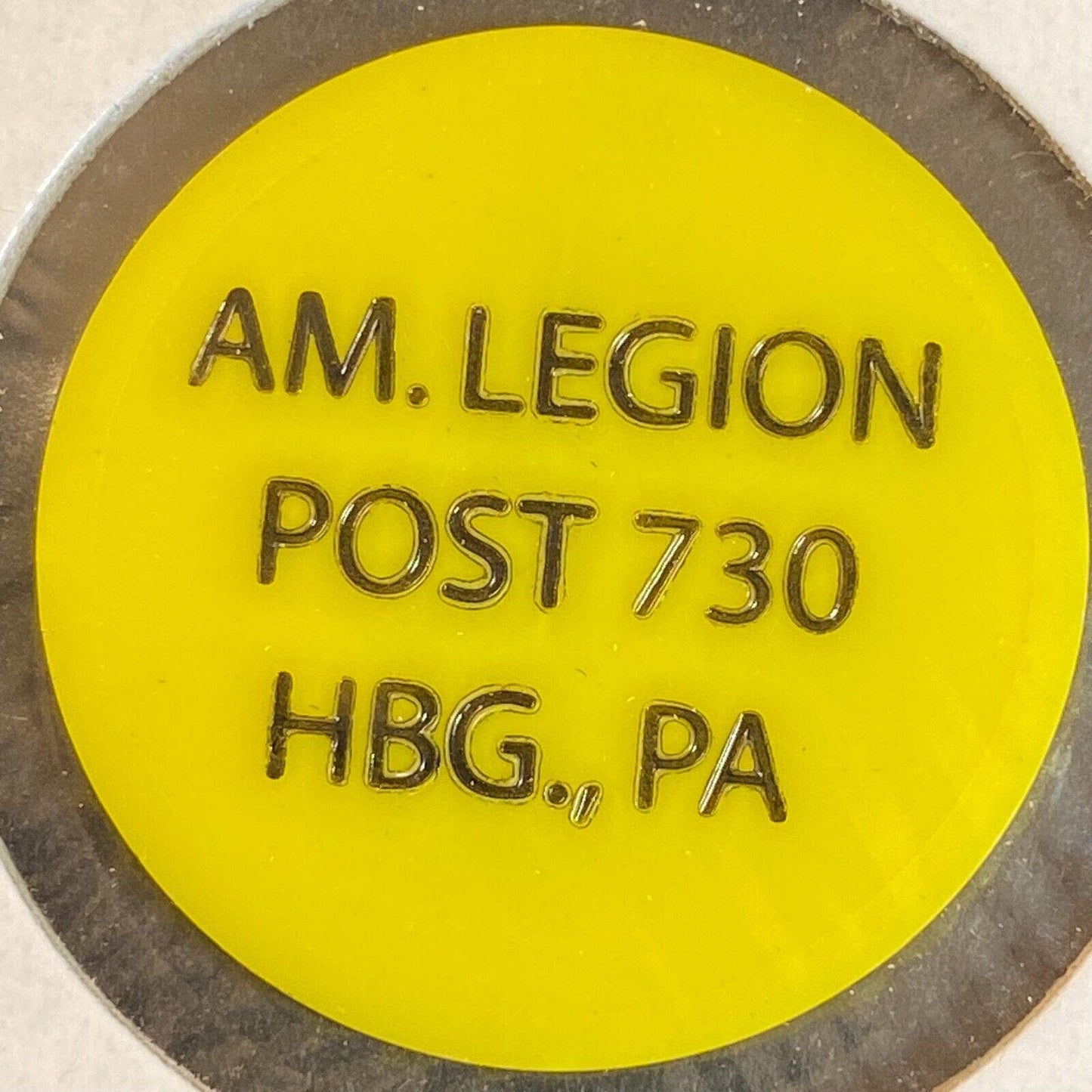 Harrisburg, PA American Legion Post 730 c1970's-80's Plastic "Premium" Token
