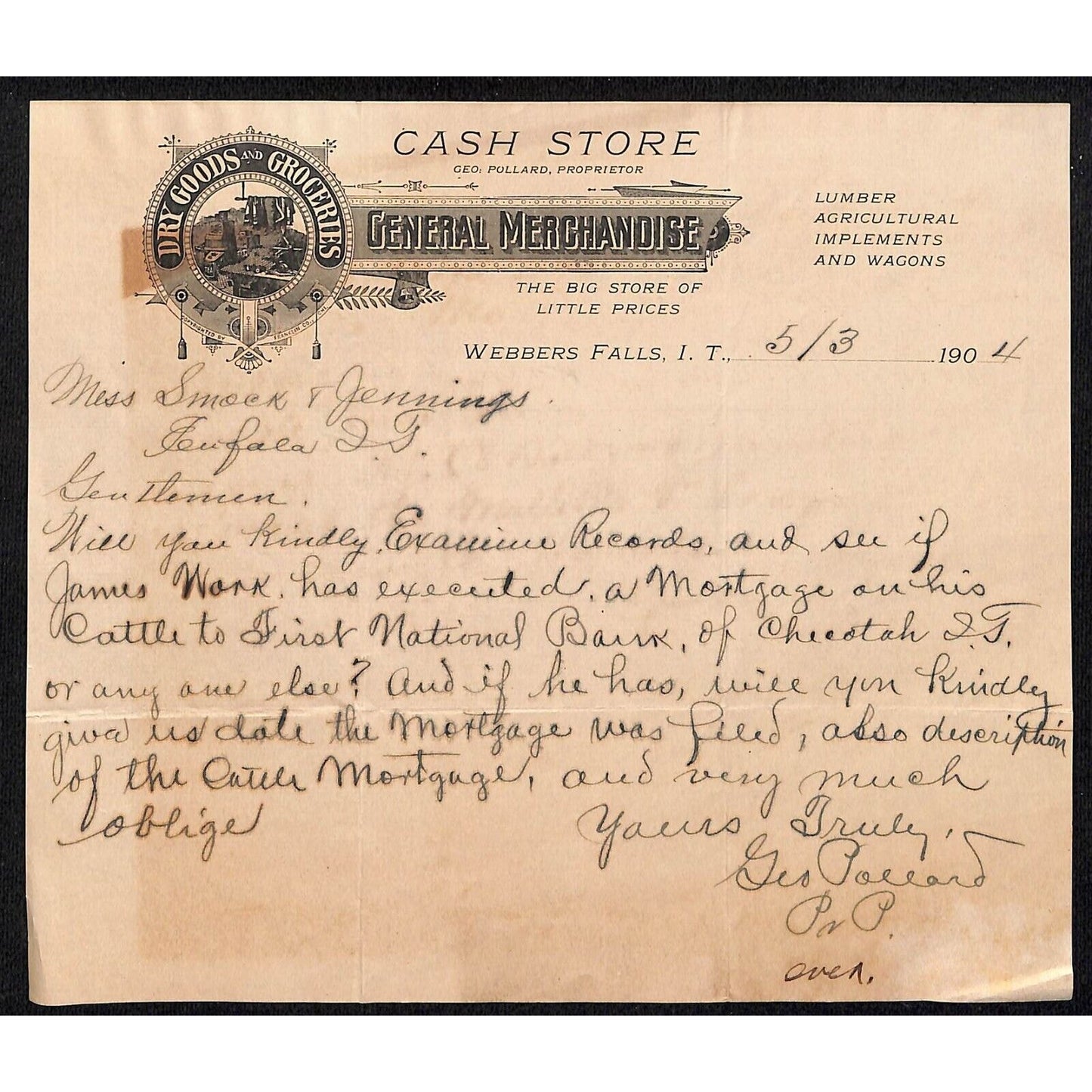 Geo. Pollard Cash Store Gen Mdse. Webbers Falls Indian Territory 1904 Letterhead