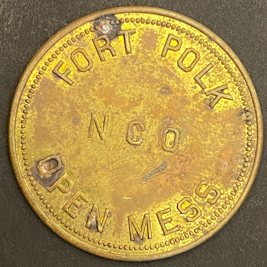 Fort Polk NCO Open Mess G/F $1 in Trade Token Brass Louisiana 35mm (#6)