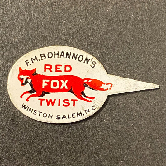 F.M. Bohannon's Red Fox Twist Winston Salem Steel Tobacco Tin Tag Scare c1910