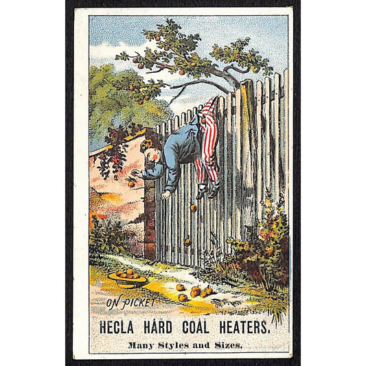 Hecla Hard Coal Heaters Victorian Trade Card Man's Pants Stuck on Wood Fence