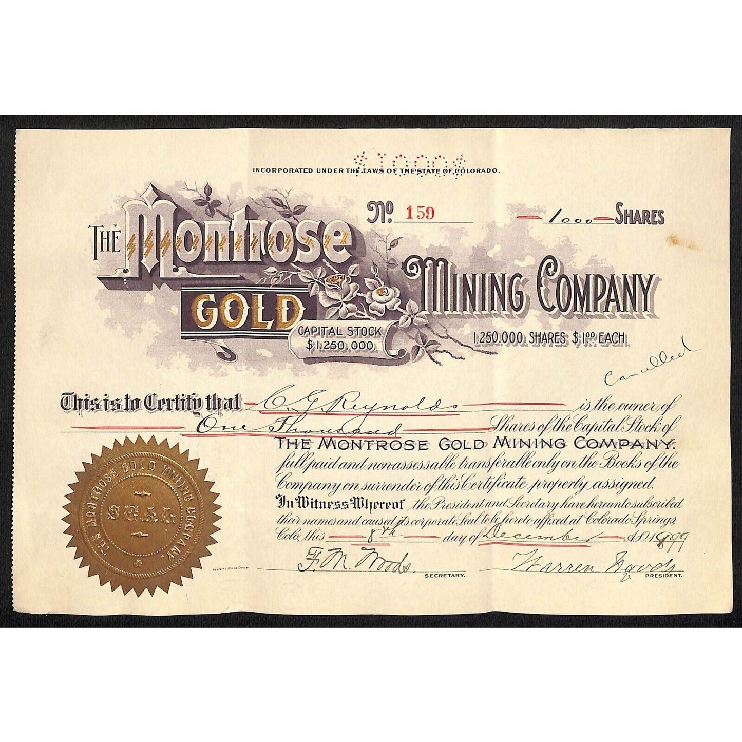 Montrose Gold Mining Co. 1899 Stock Certificate w/ Warren Woods Sig. #159