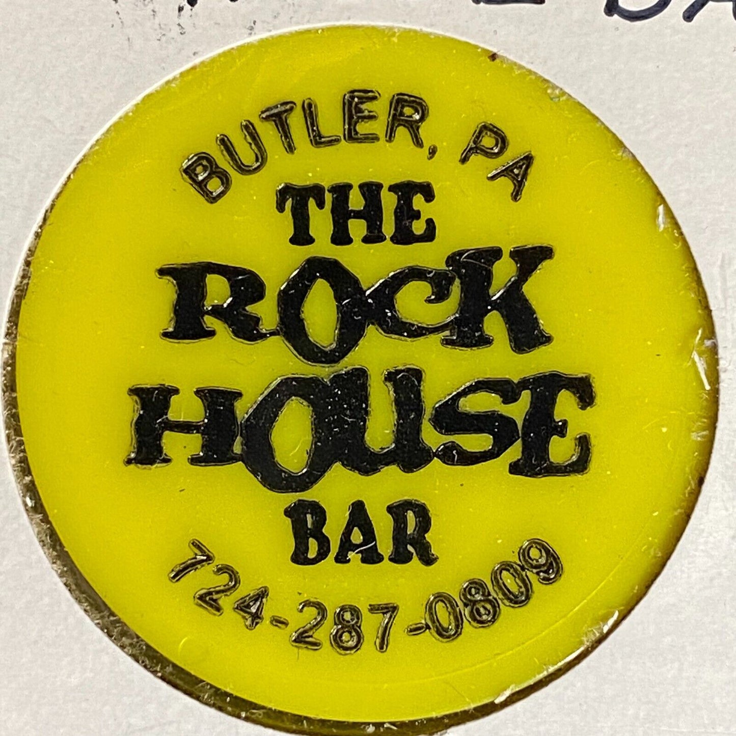 Butler, PA "The Rock House Bar" Plastic Token G/F Bottle Beer