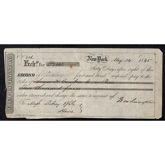 1845 Fox & Livingston Second of Exchange 2000 Francs "James H. Causten in Paris"