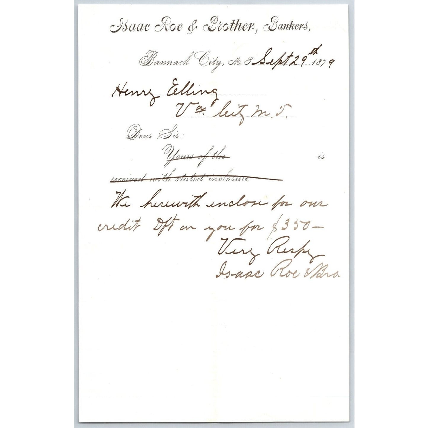 Isaac Roe & Brother, Bankers Bannack City, MT 1879 Credit Advice Henry Elling*