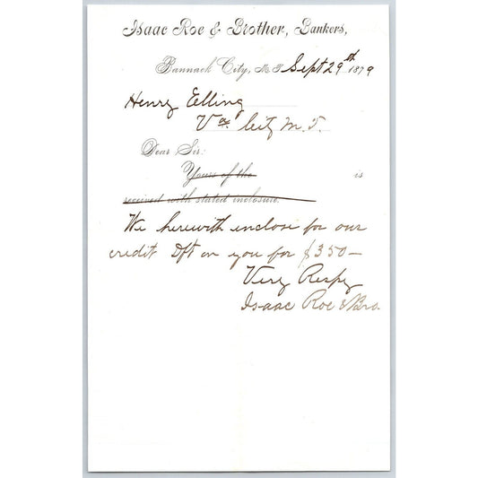Isaac Roe & Brother, Bankers Bannack City, MT 1879 Credit Advice Henry Elling*