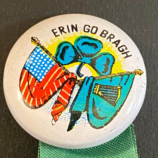 Erin Go Bragh c1970's Steel Pinback Button w/ Ribbon 7/8" Flags Clover Harp