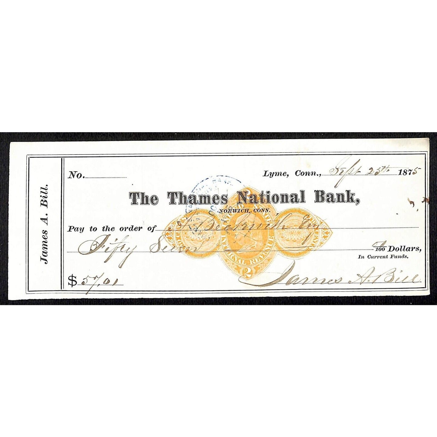 James A. Bill* 1875 Thames National Bank Lyme CT on Rev Stamp Check Stock (#3)