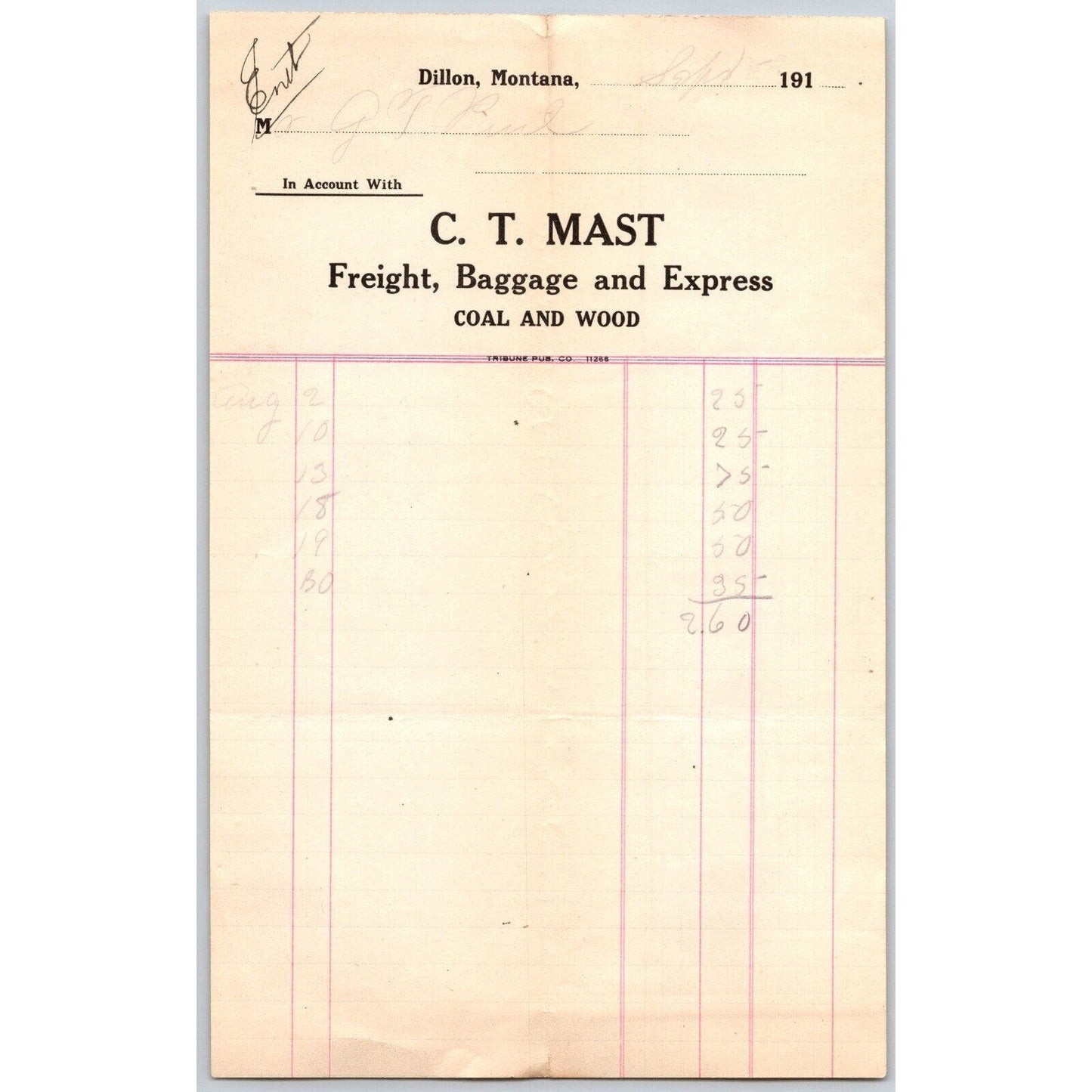 Dillon, MT C.T. Mast Freight Baggage Express 1910 Billhead G.T. Paul*