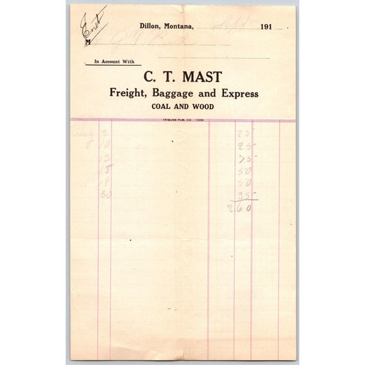 Dillon, MT C.T. Mast Freight Baggage Express 1910 Billhead G.T. Paul*