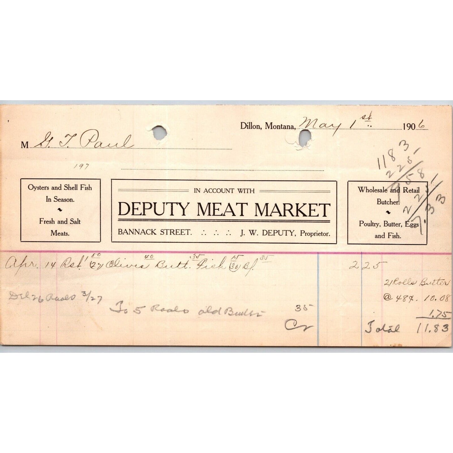 Dillon, MT Deputy Meat Market May 1906 Oysters Shell Fish Billhead G.T. Paul*