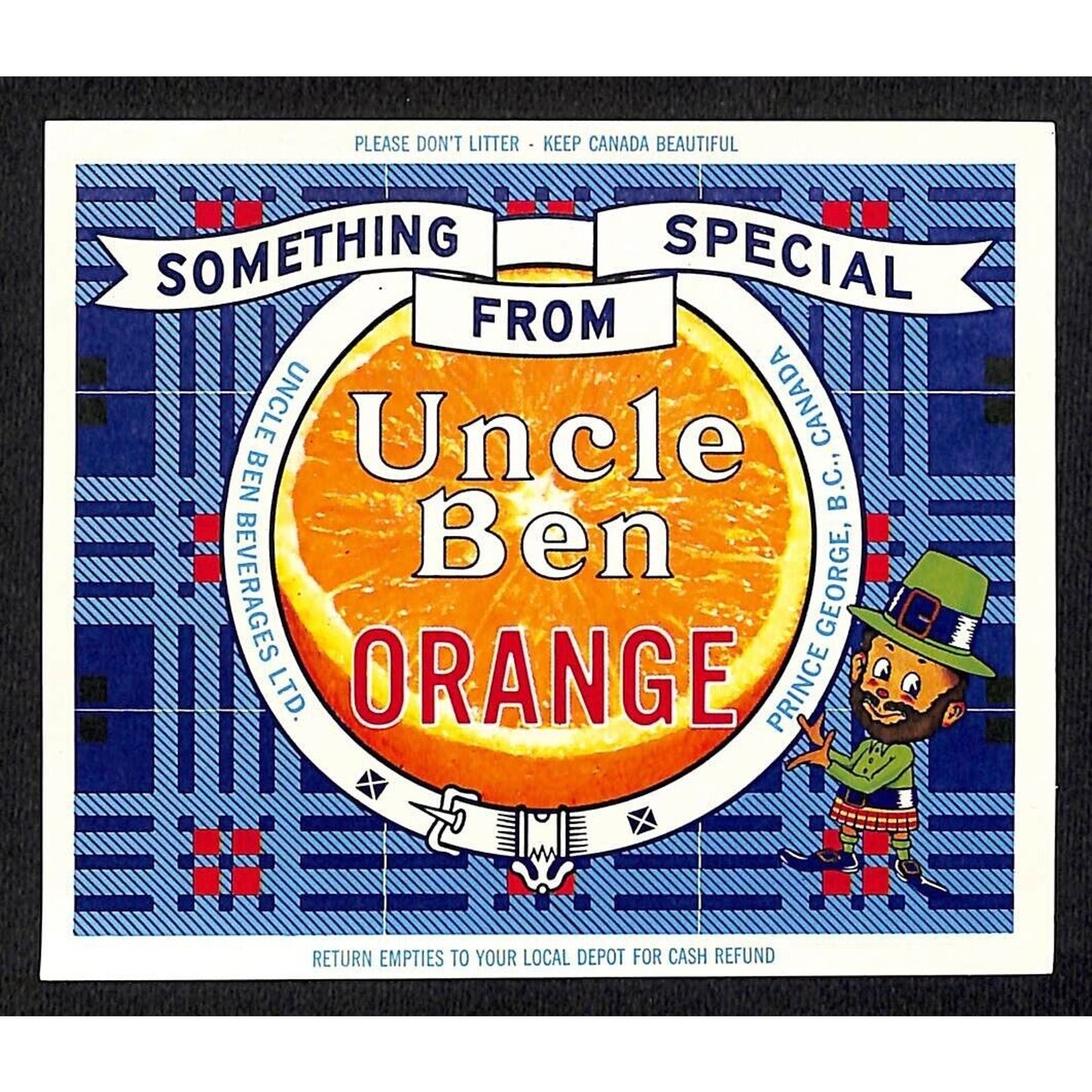 Uncle Ben "Orange" Soda Label Beverages Prince George c1960's-75 Scarce