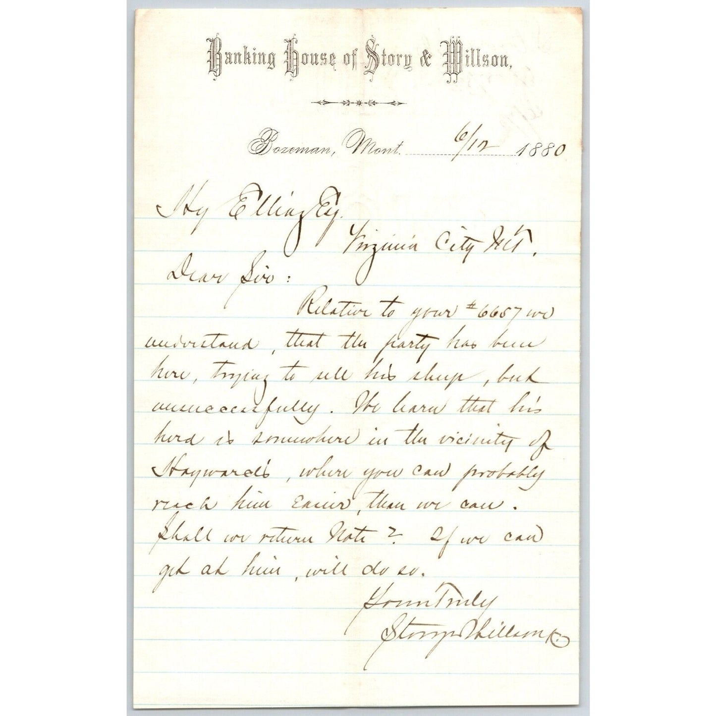 Banking House of Story & Nelson Bozeman, MT 6/12 1880 Letterhead Henry Elling*
