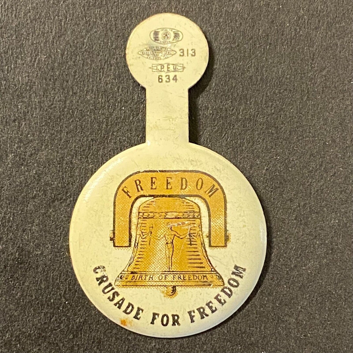 "Crusade for Freedom" Bell Steel Fold Over Lapel Pin 3/4" c1950's