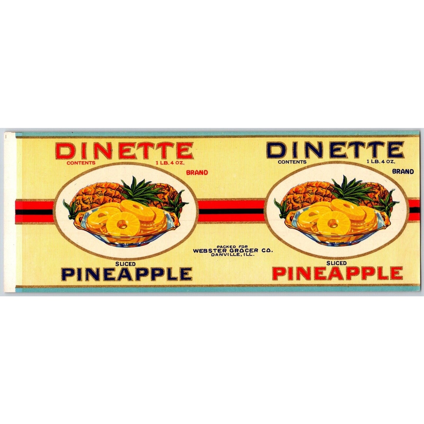 Dinette Brand Sliced Pineapple Webster Danville, IL Paper Can Label c1940's VGC