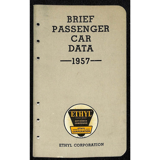 Ethyl Corporation "Brief Passenger Car Data" 1957 Booklet 34pp VGC