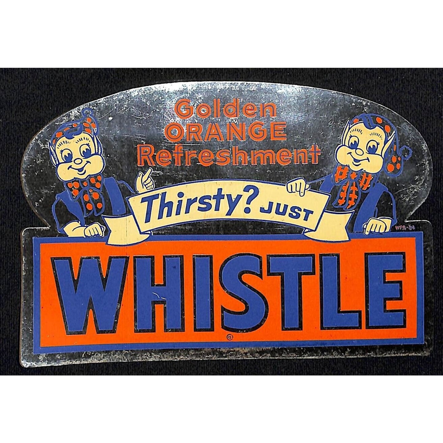 Whistle Orange Soda c1950's-65 Die Cut Metallic Foil Sticker VGC Scarce 4" x 6"