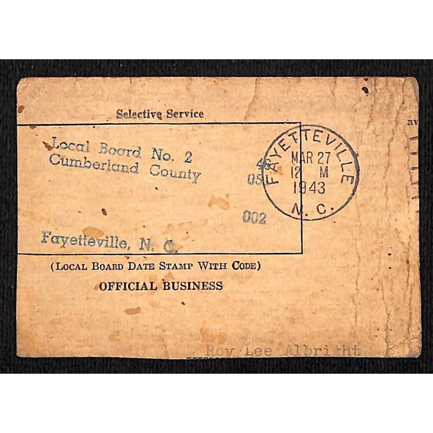 1943 WWII Draft "Notice of Classification" Return Card Fayetteville, NC