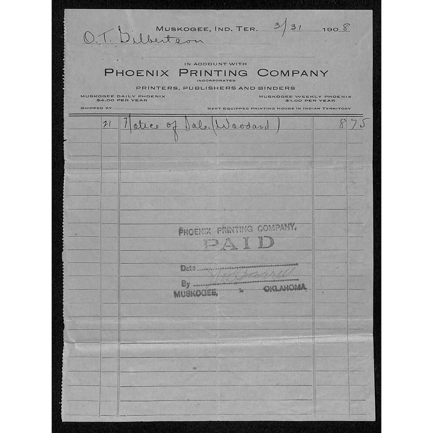 1908 Phoenix Printing Co. Muskogee, OK Indian Territory Statement / Billhead