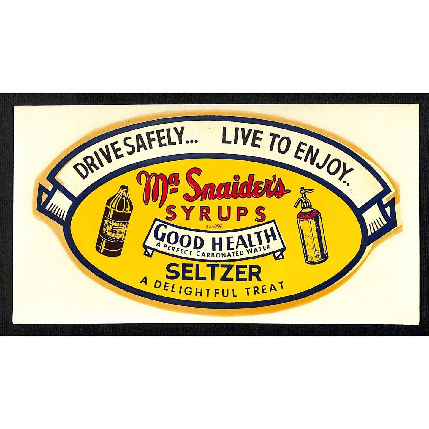 Ma Snaider's Syrups Seltzer Water Transfer Decal VGC Scarce 4" x 7 1/4"