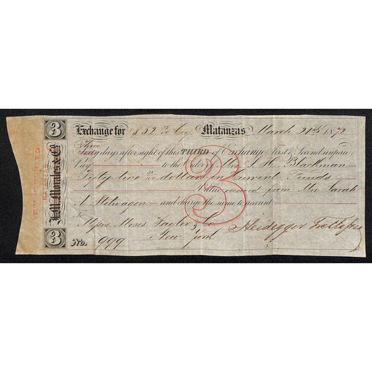 1872 "Third of Exchange" Certifictae Heidegger Trelles & Co. Matanzas