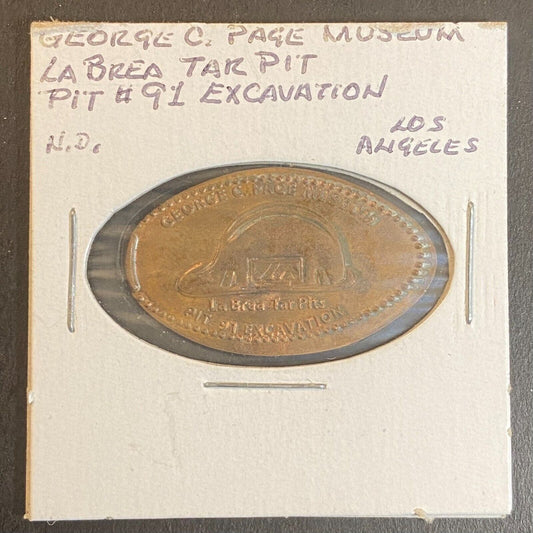 George C. Page Museum Los Angeles Elongated Penny La Brea Tar Pit #91 Excavation
