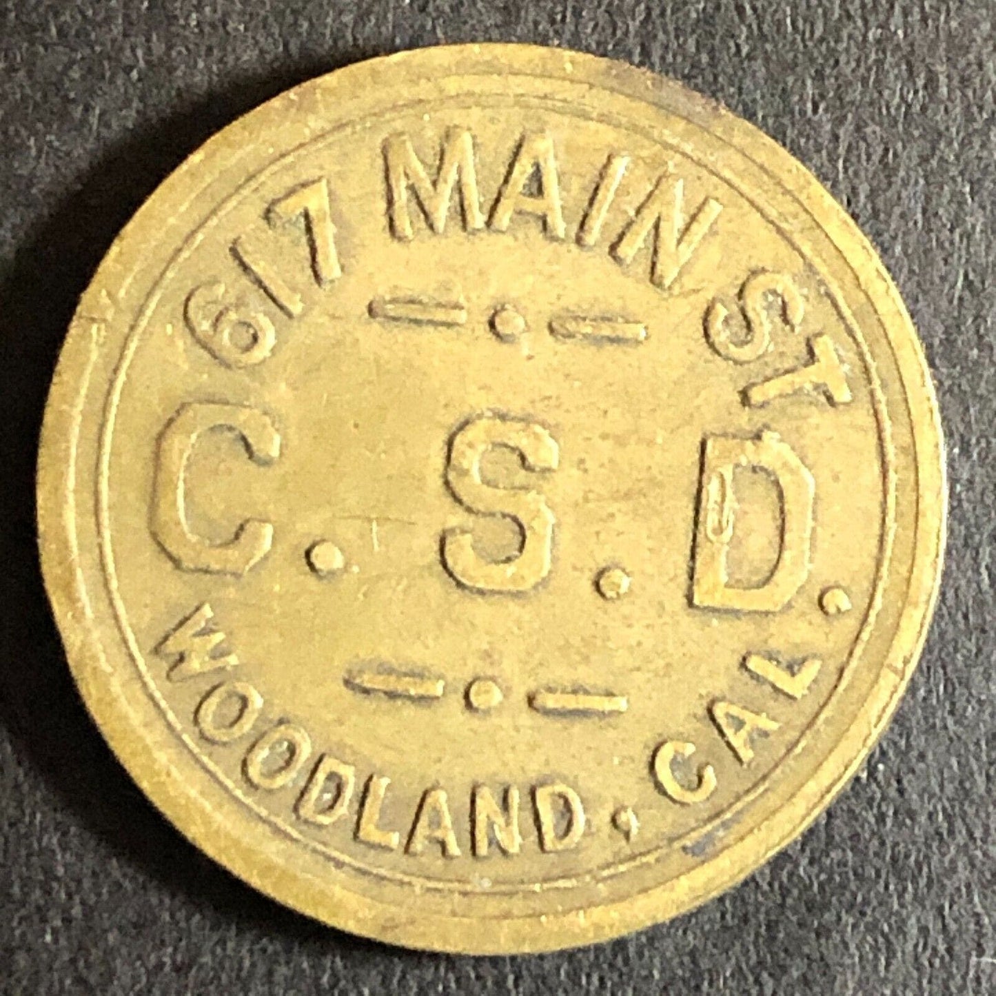 G/F 5c C.S.D. Charles Dunlap Cigars c1920's Trade Token Brass 21mm Woodland CA