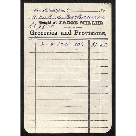 Jacob Miller Groceries Provisions New Philadelphia, OH 1870's Receipt